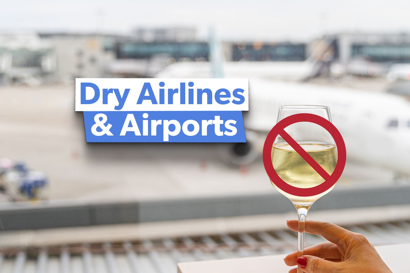Airport Alcohol Ban Custom Thumbnail