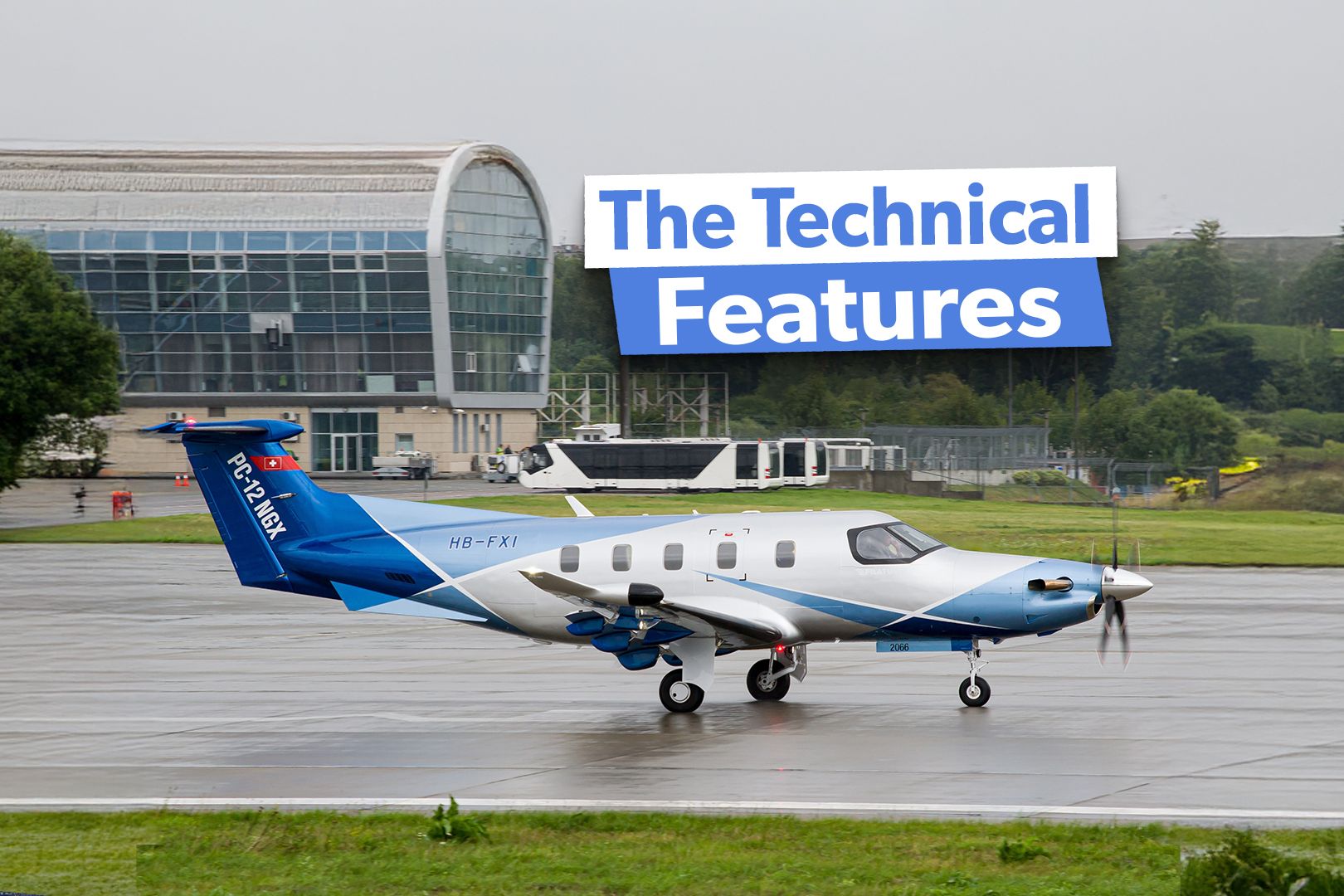 The Technical Features That Make The Pilatus PC-12 So Competitive
