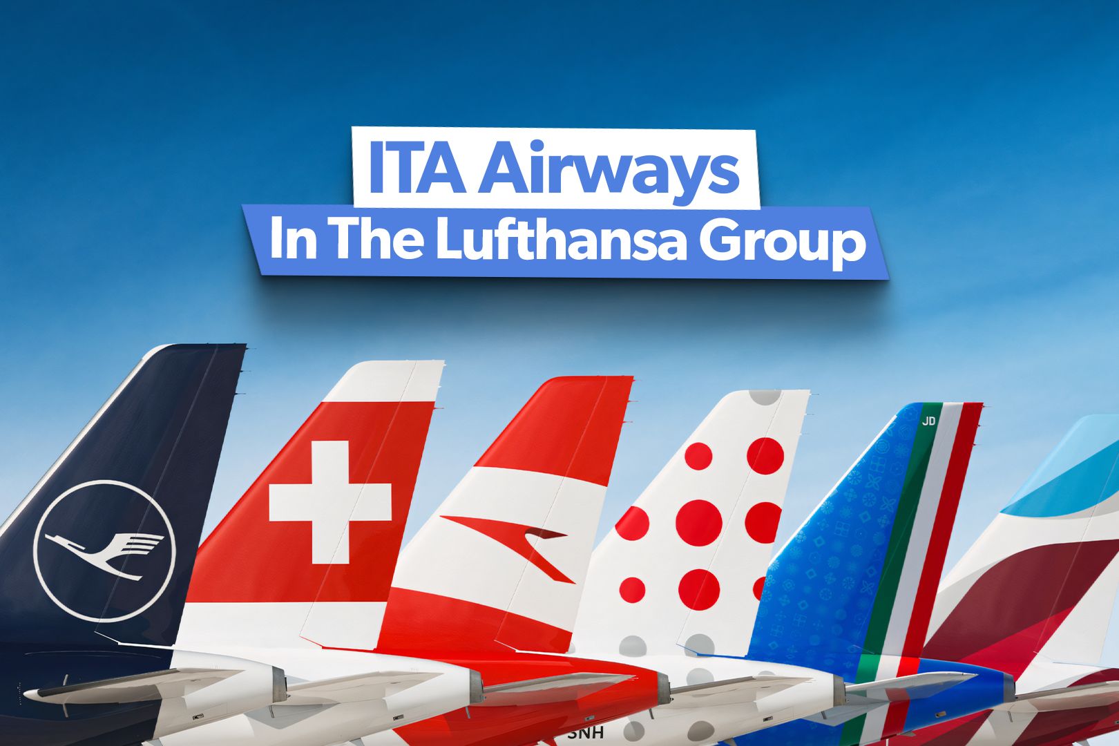 How Well Will ITA Airways Fit In With The Other Lufthansa Group Airlines?