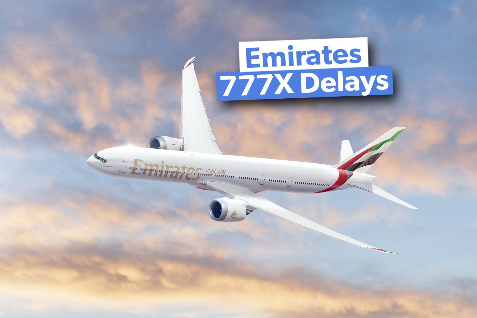 How Many Boeing 777X Is Emirates Still Waiting For?