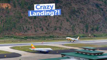 Why Bhutan's Paro Airport Is Among The World's Scariest 3x2