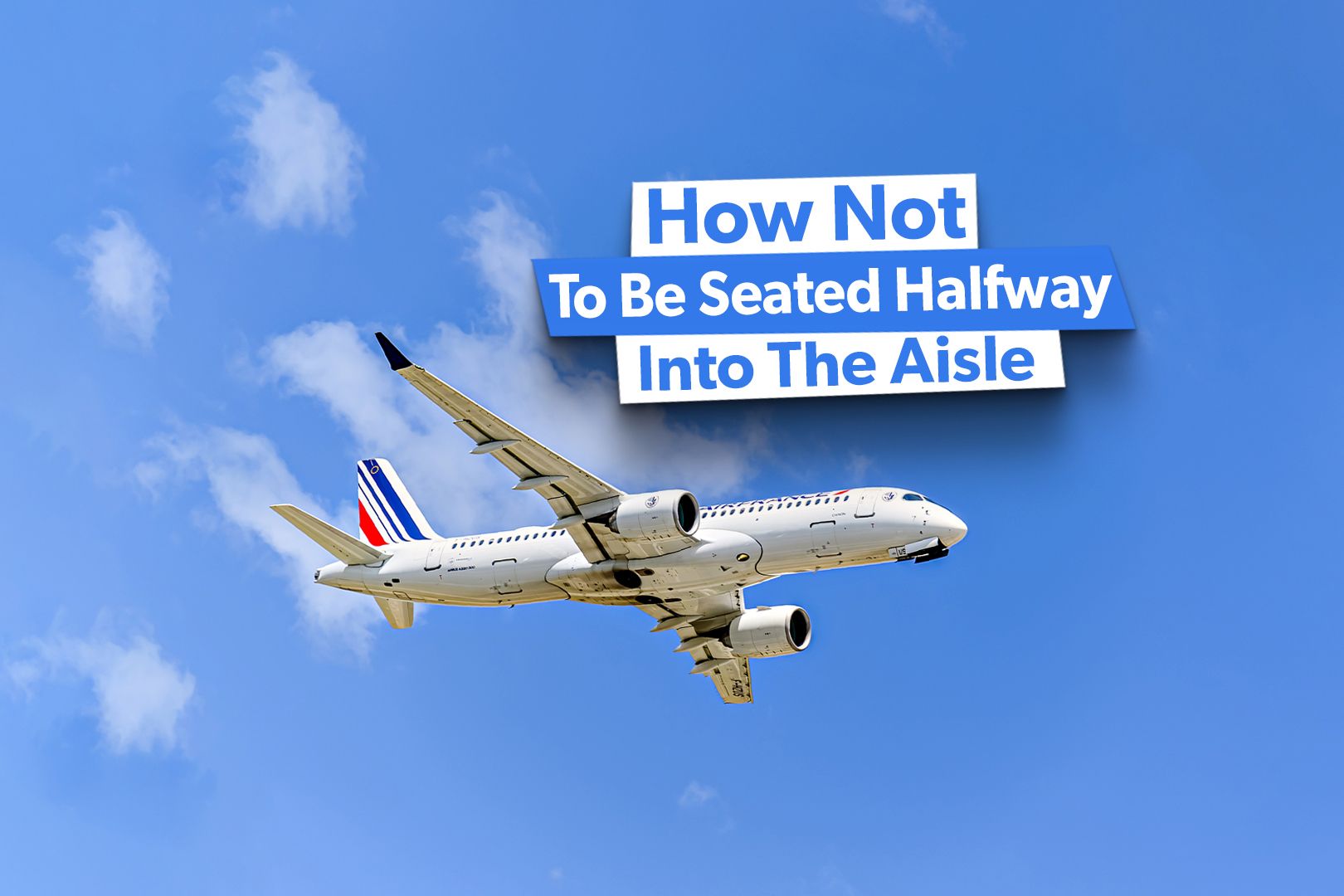 How To Avoid The Problematic Aisle Seat on the Airbus A220