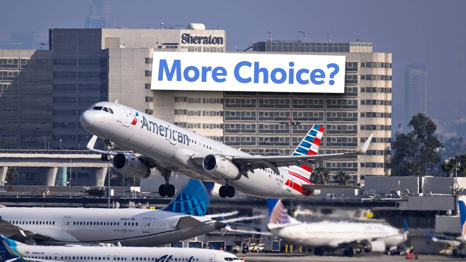 How American Airlines Has A Competitive Edge In The Los Angeles-New York Market