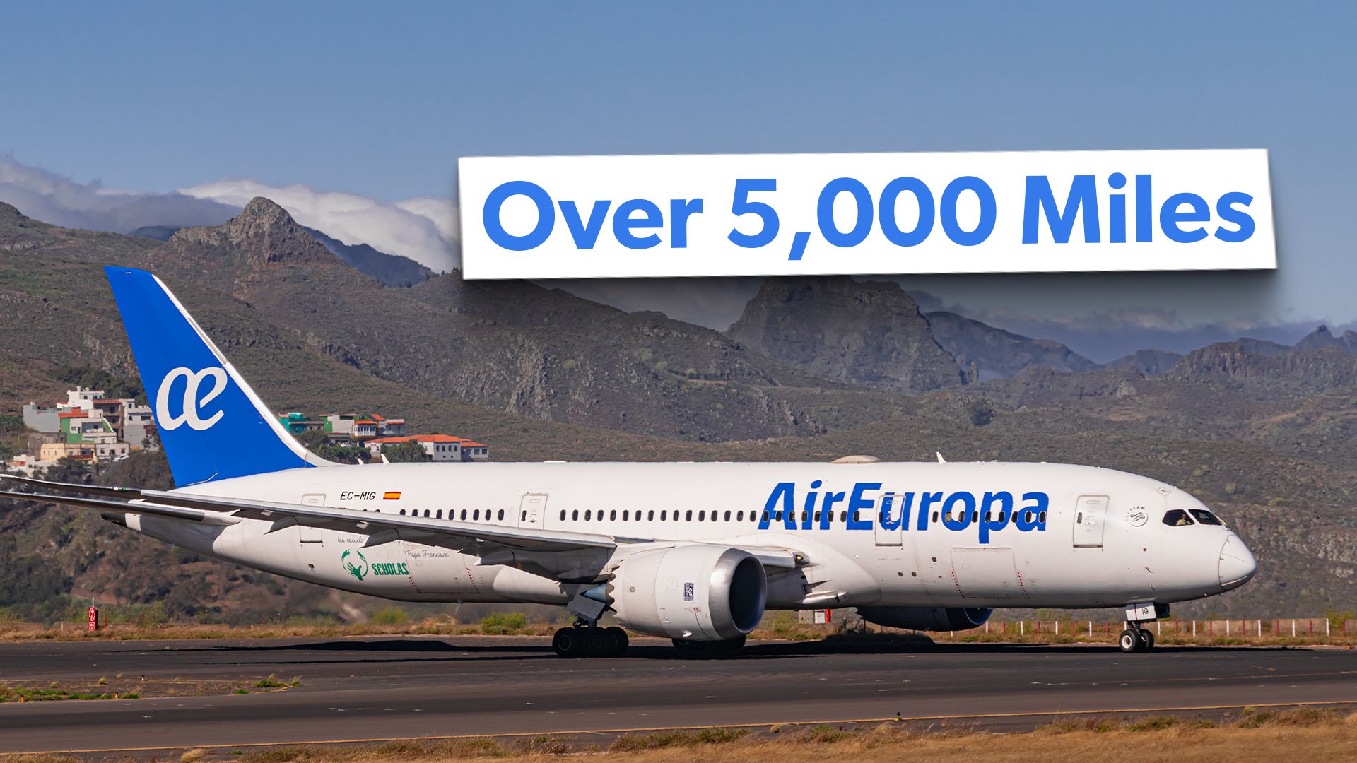 AIR EUROPA エア・ヨーロッパ 787-8 Air Europa's 11 Longest Boeing 787 Dreamliner Routes: What