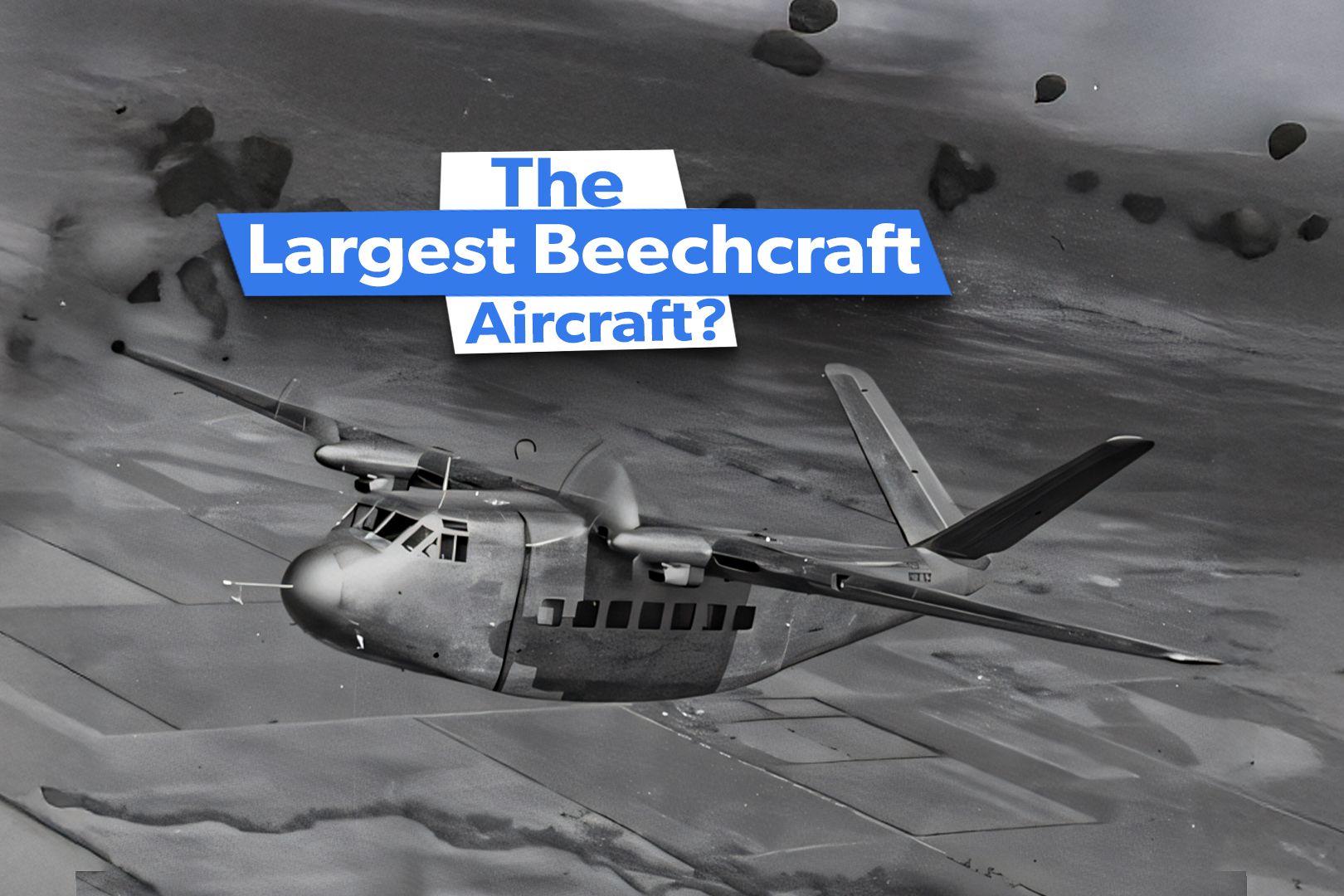 What Is The Largest Beechcraft Aircraft Created?