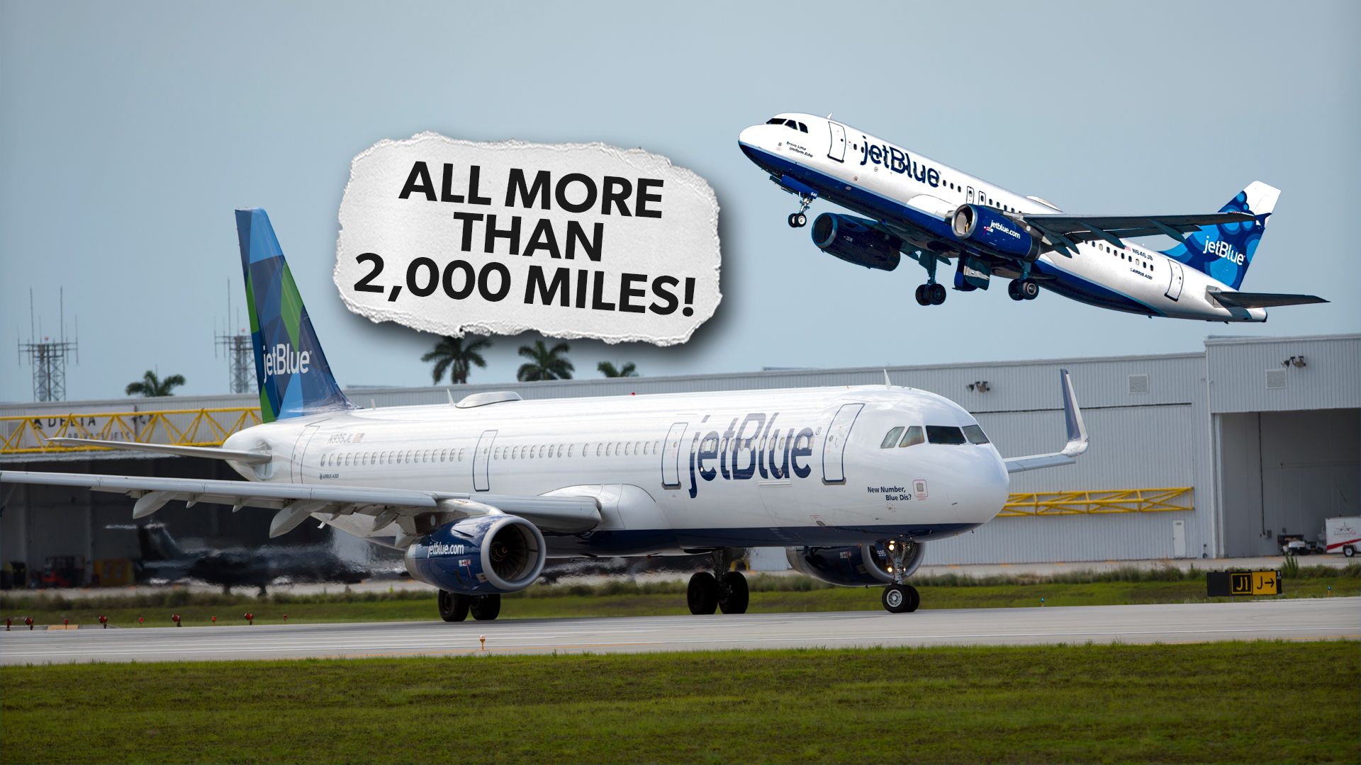 JetBlue's 10 Longest Non-European International Routes From New
