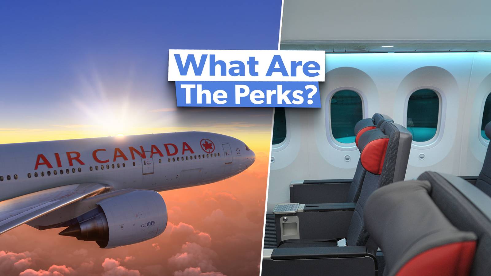 What Are The Benefits Of Air Canada's Premium Economy?