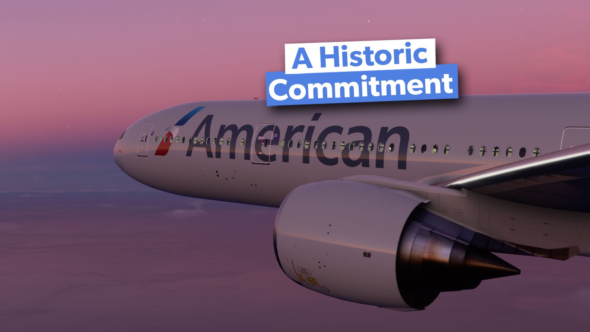 Why Did American Airlines Order The Boeing 777-300ER?