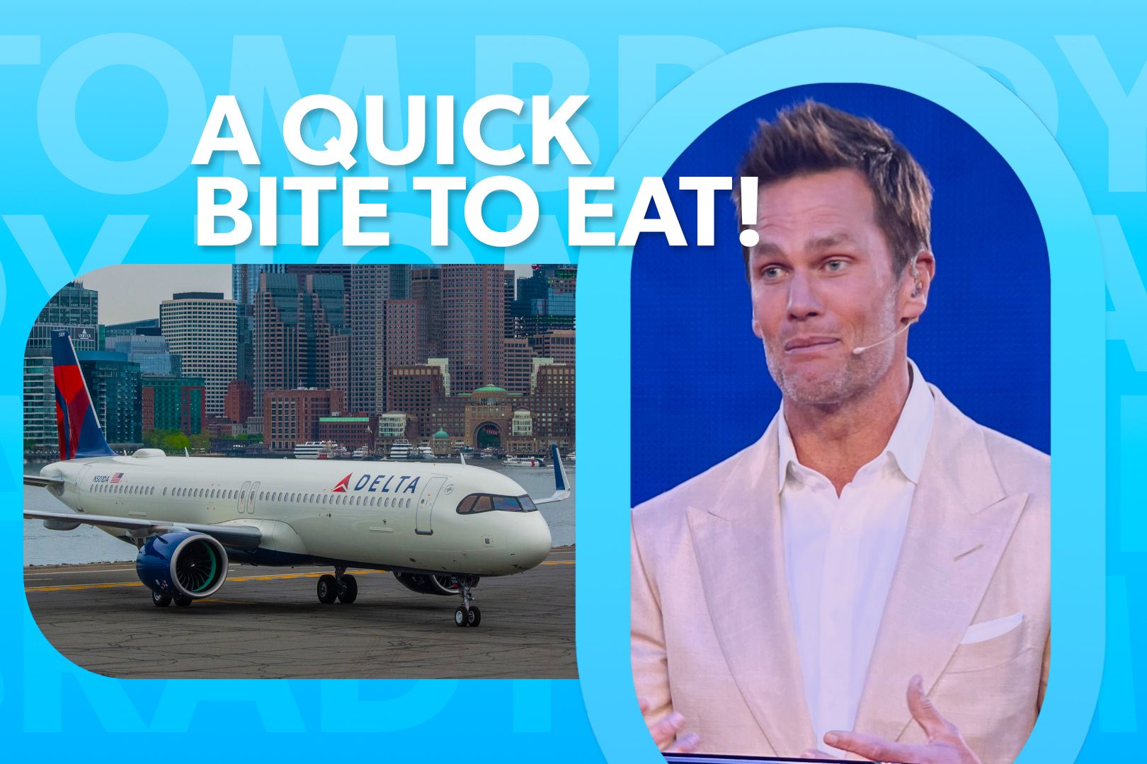 How Tom Brady Made Some Delta Air Lines Passengers Feel Like They Were Dreaming In Boston