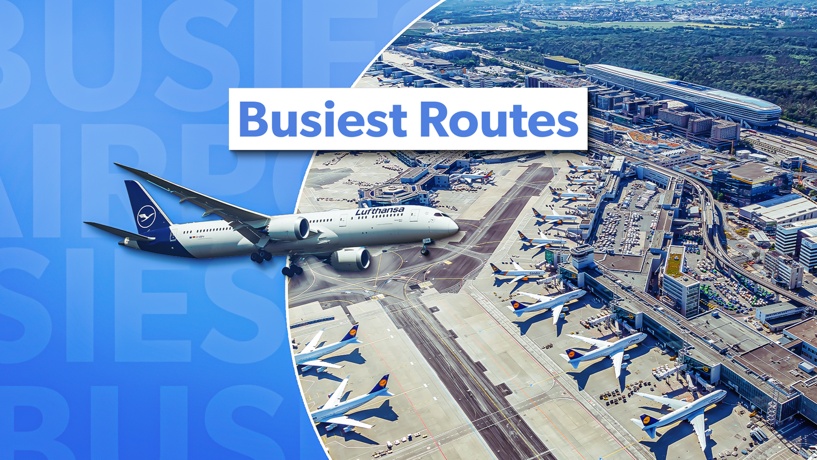 The Busiest Boeing 787 Dreamliner Routes At Frankfurt Airport