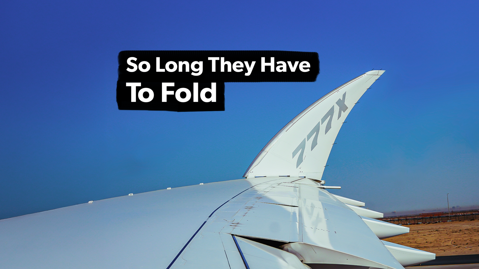 How Much Longer Are The 777X's Wings Than The 777's?