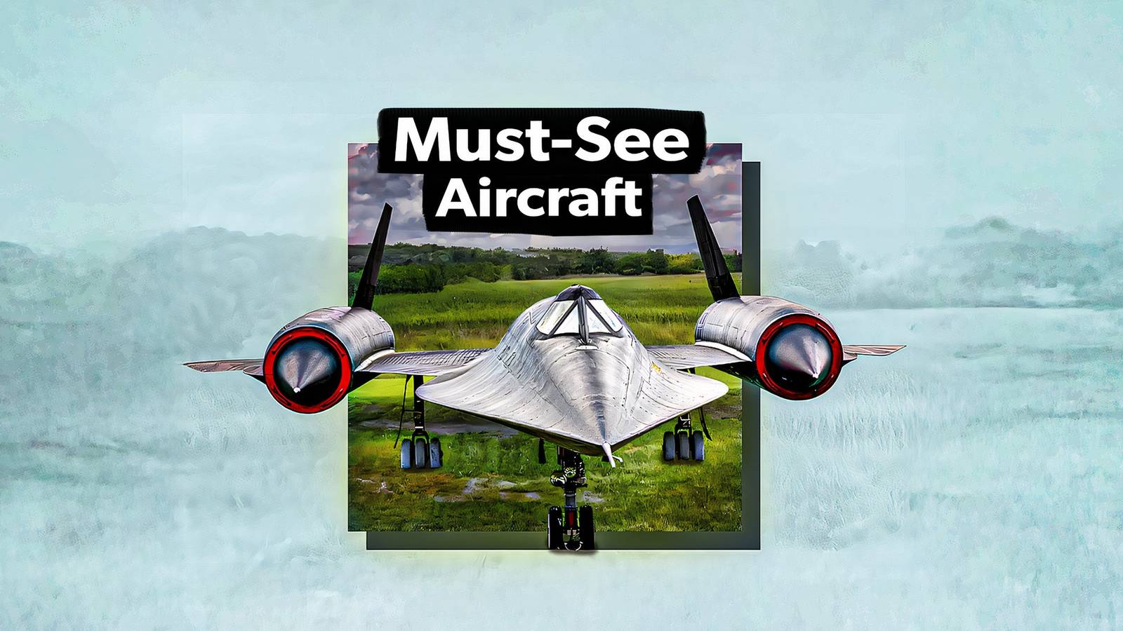 Top Aircraft To See At The Southern Museum Of Flight