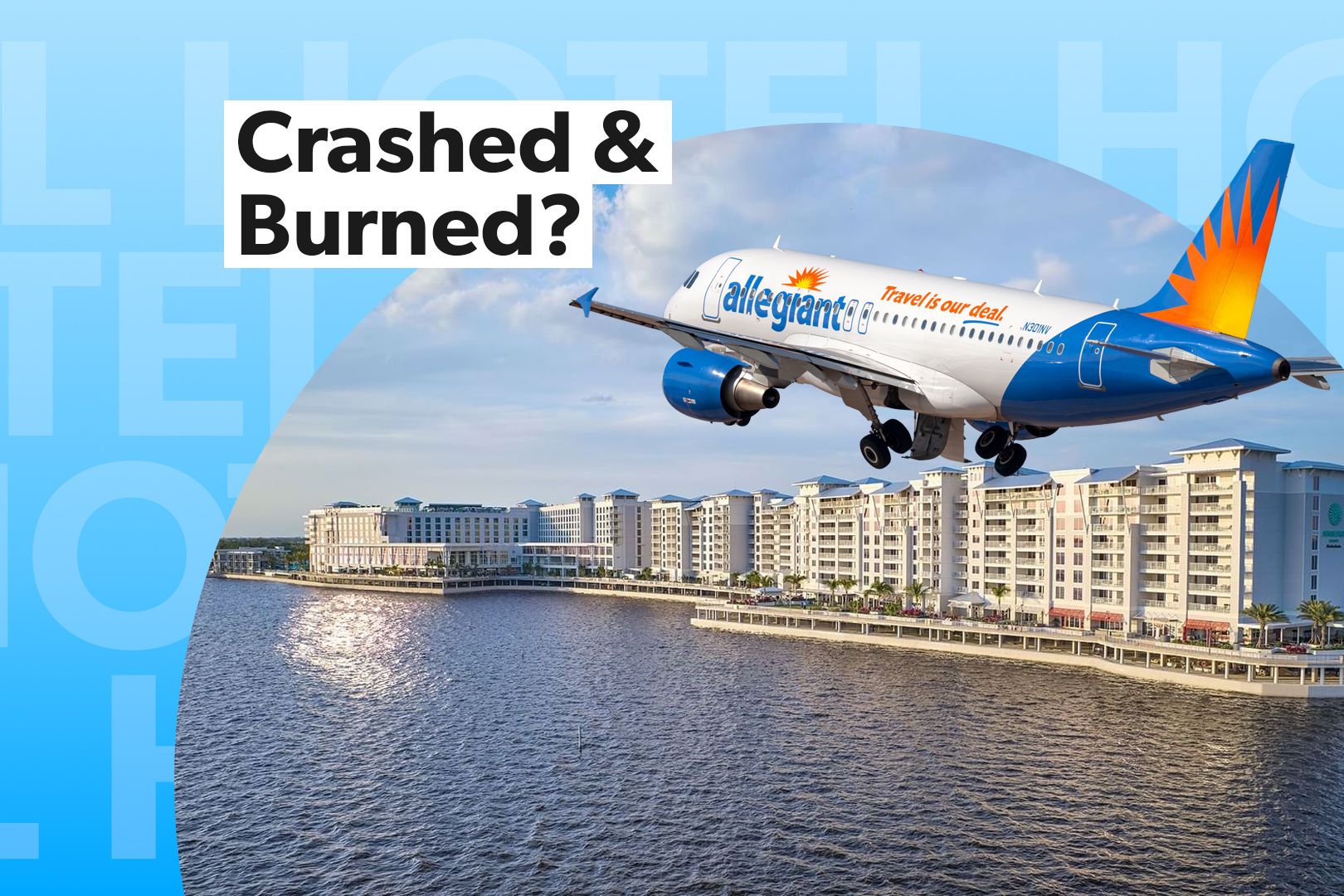 The Failure Of Allegiant Air's Ambitious Hotel Attempt 3x2-1