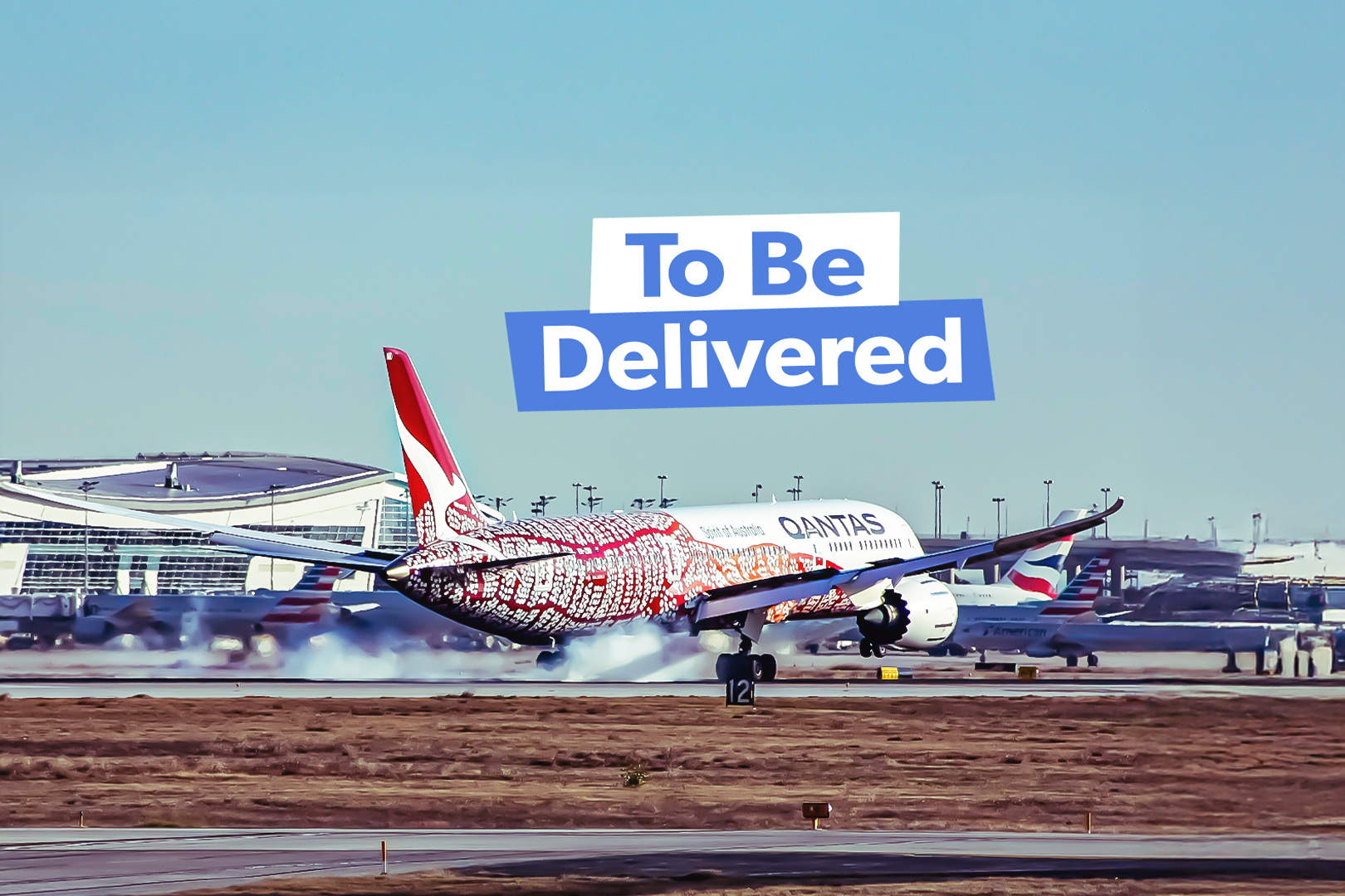 Qantas aircraft deliveries