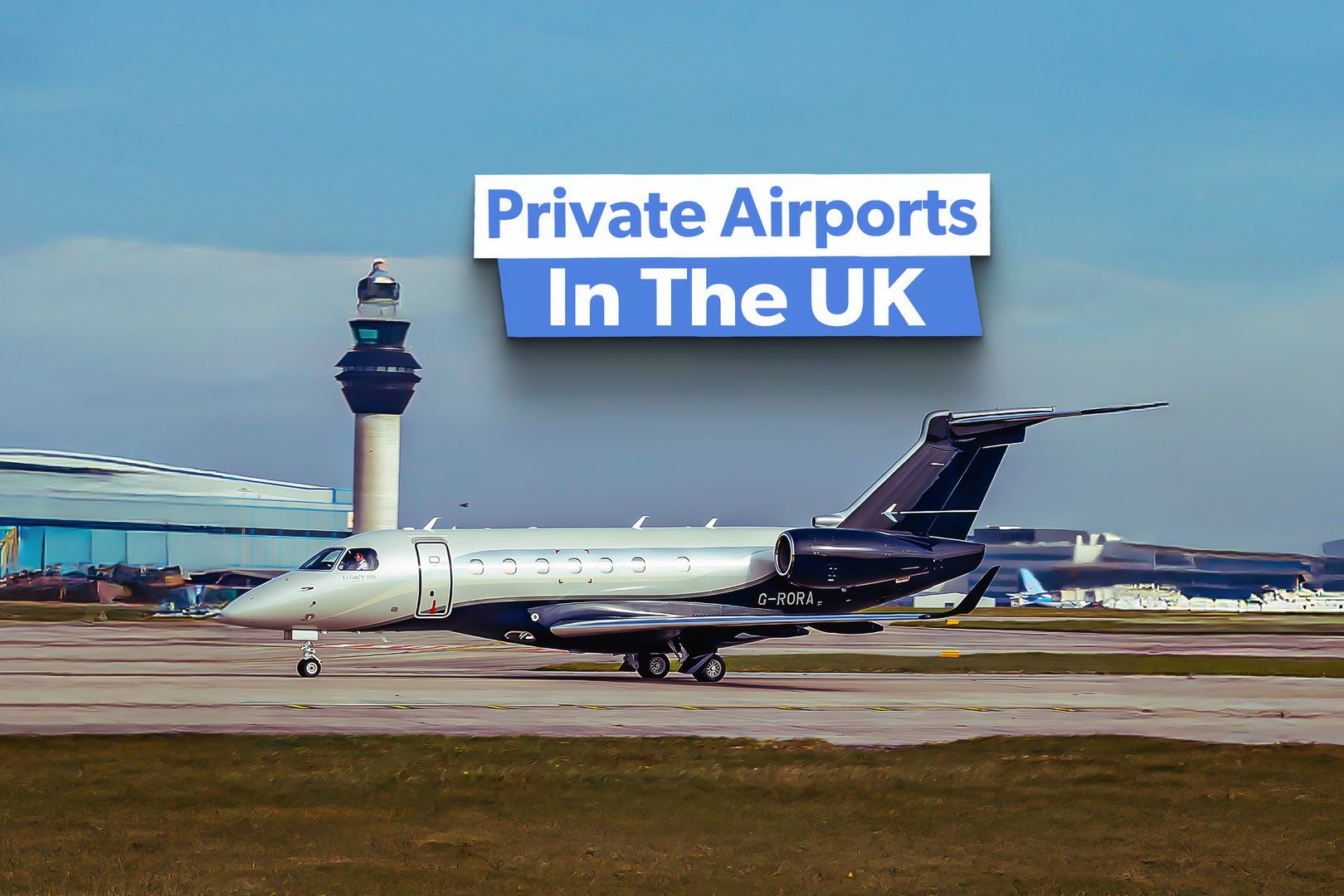 What Are The Top Airports For Private Jet Travel In The UK?