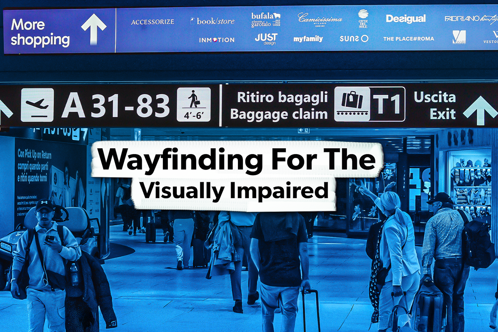 How Airports Help Blind & Low Vision Passengers Navigate Their Massive Terminals