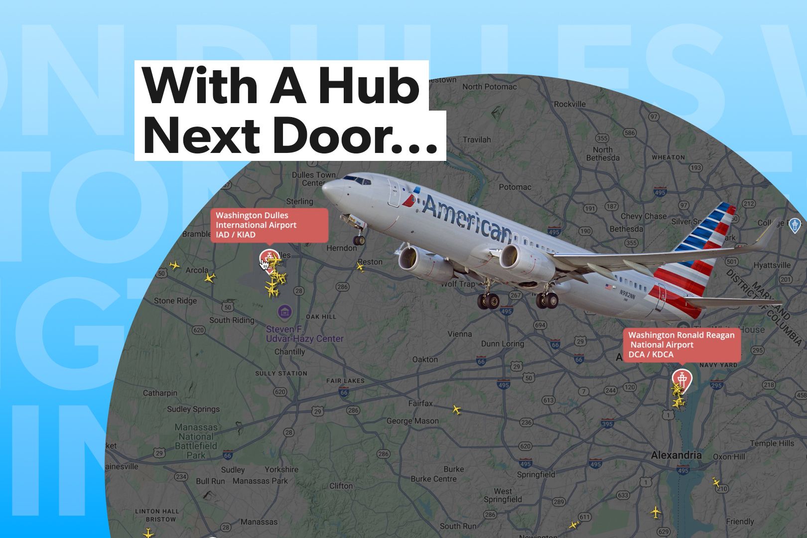 Why In The World Does American Airlines Fly To Washington Dulles?