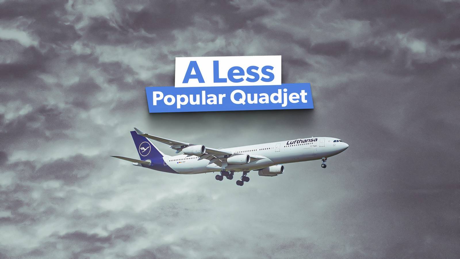 Why Wasn't The Airbus A340 Popular With Airlines?