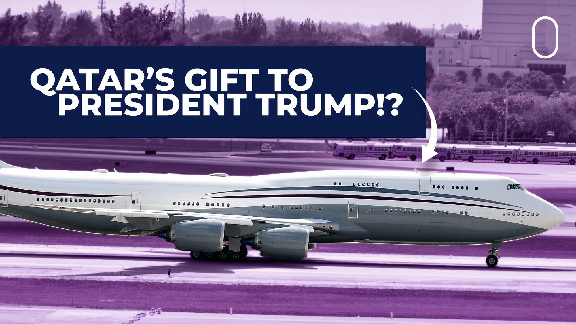 Boeing 747-8i To Be GIFTED To President Trump By Qatar: Sources