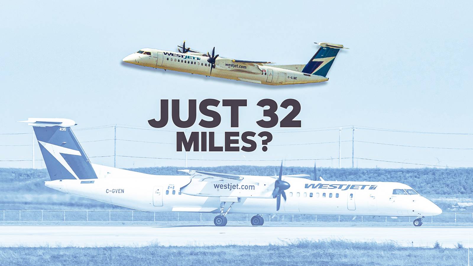 Just 32 Miles?! WestJet Encore's Extremely Short Routes