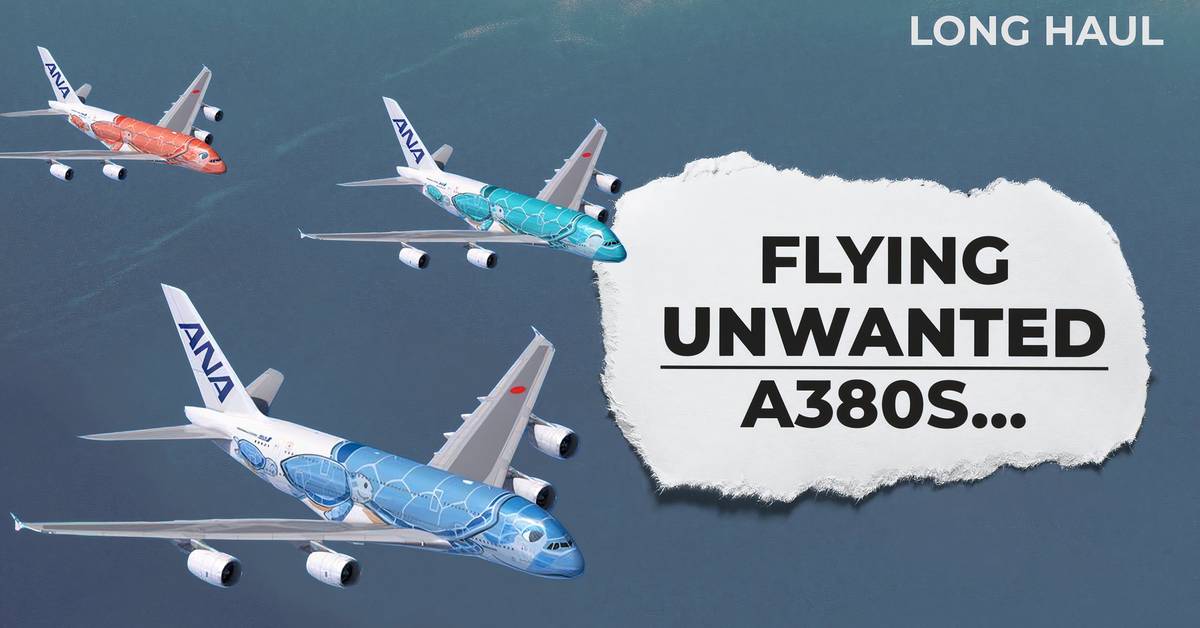 Adopted A380s: How ANA Ended Up With Its Problematic Airbus A380s
