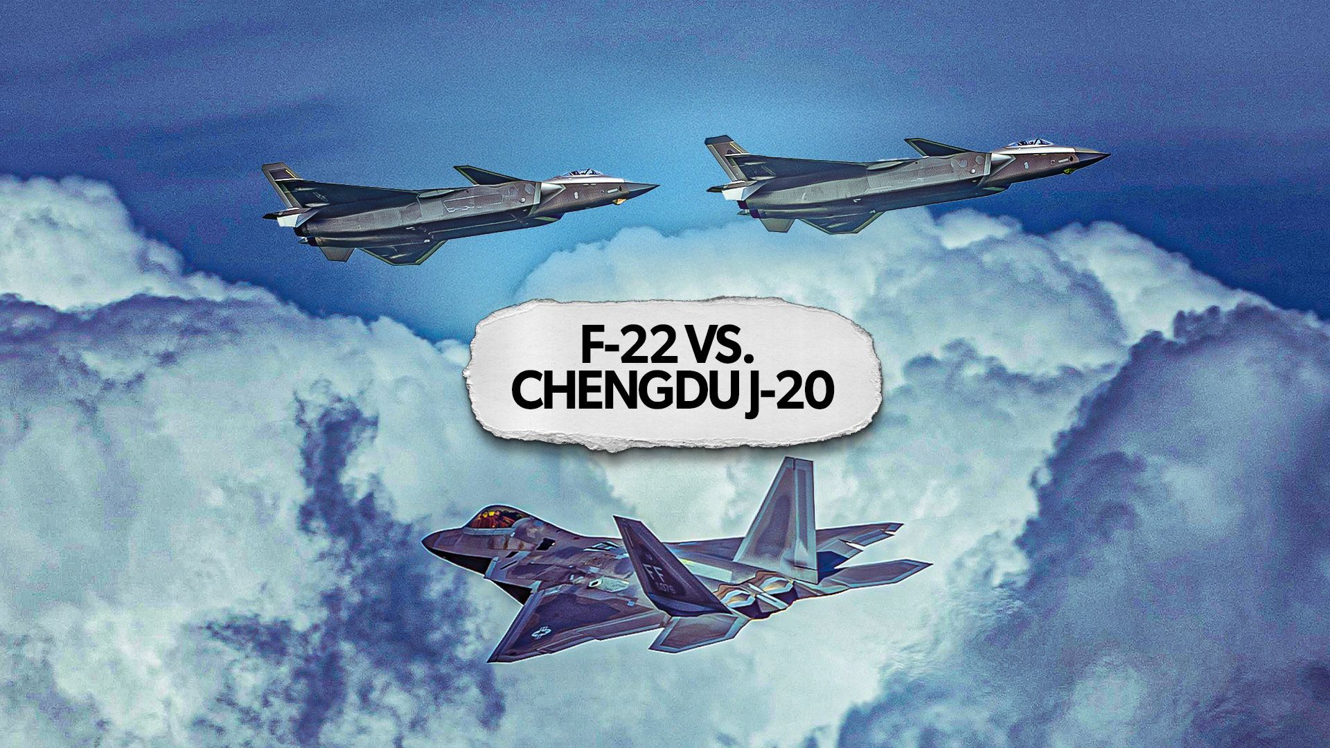 How The Lockheed Martin F-22 Stacks Up Against the Chengdu J-20 In 2025