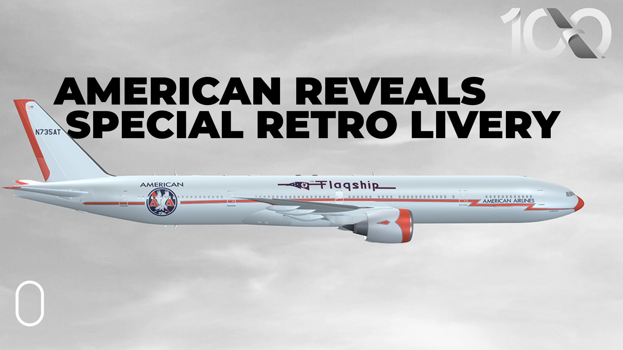 Nice! American Airlines Boeing 777-300ER To Get Special Flagship