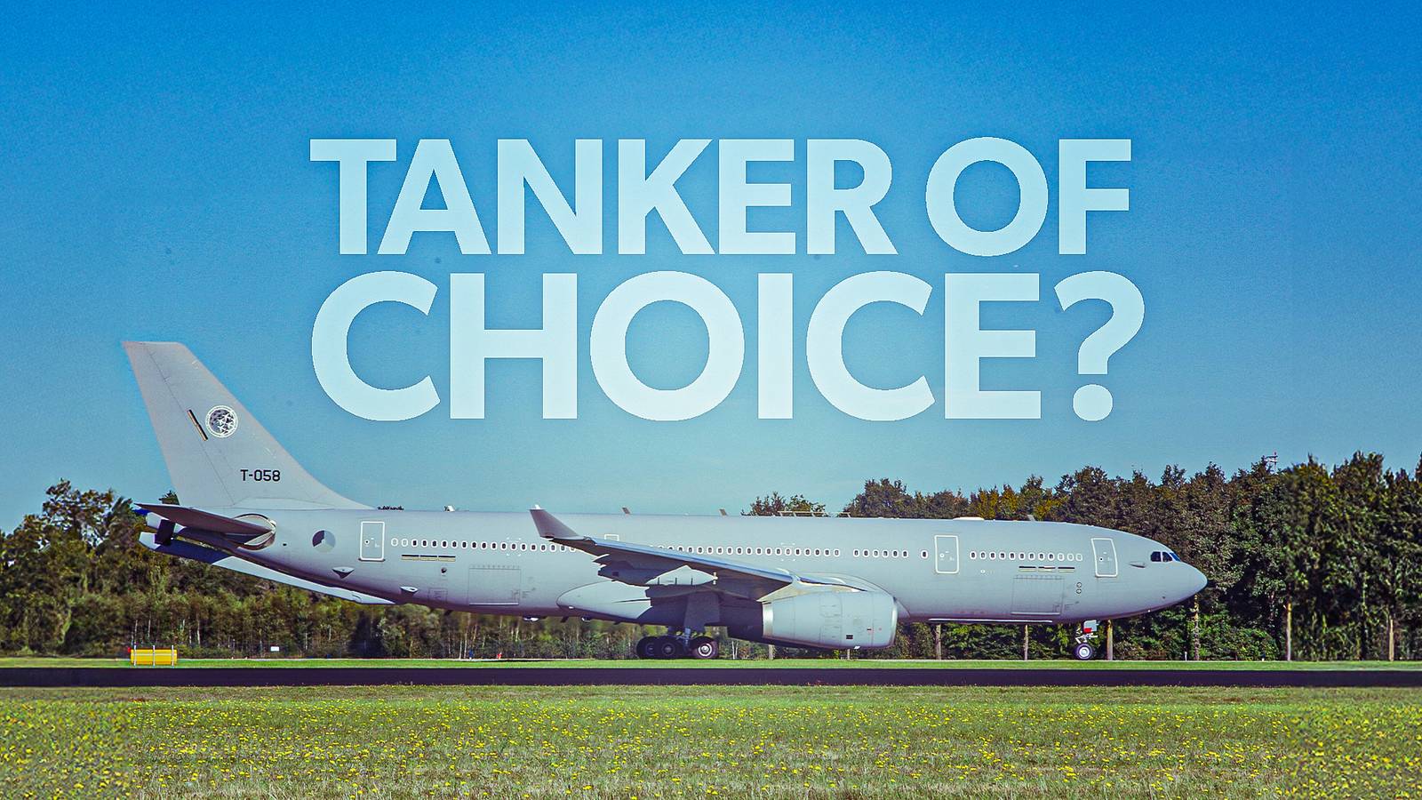 The Airbus A330 MRTT: How A Passenger Jet Became A Key Military Asset