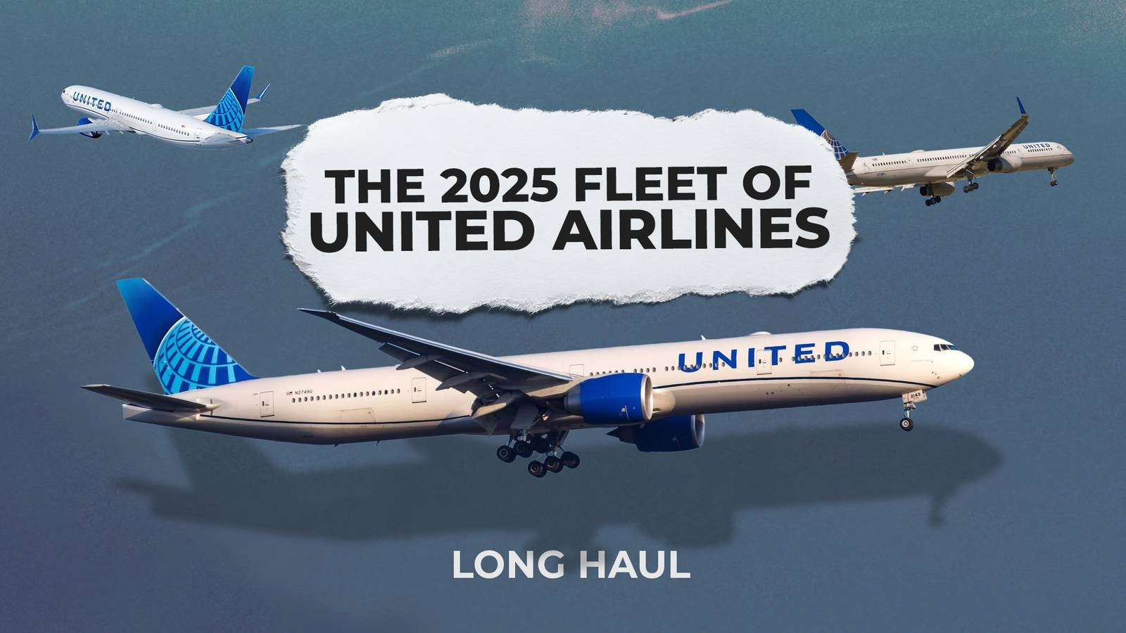 1060 Aircraft And Counting The Fleet Of United Airlines In 2025