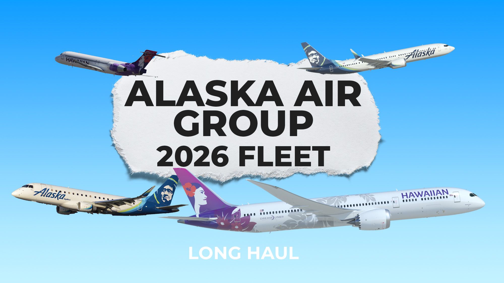 2 In 1: The Alaska Air Group Fleet In 2026