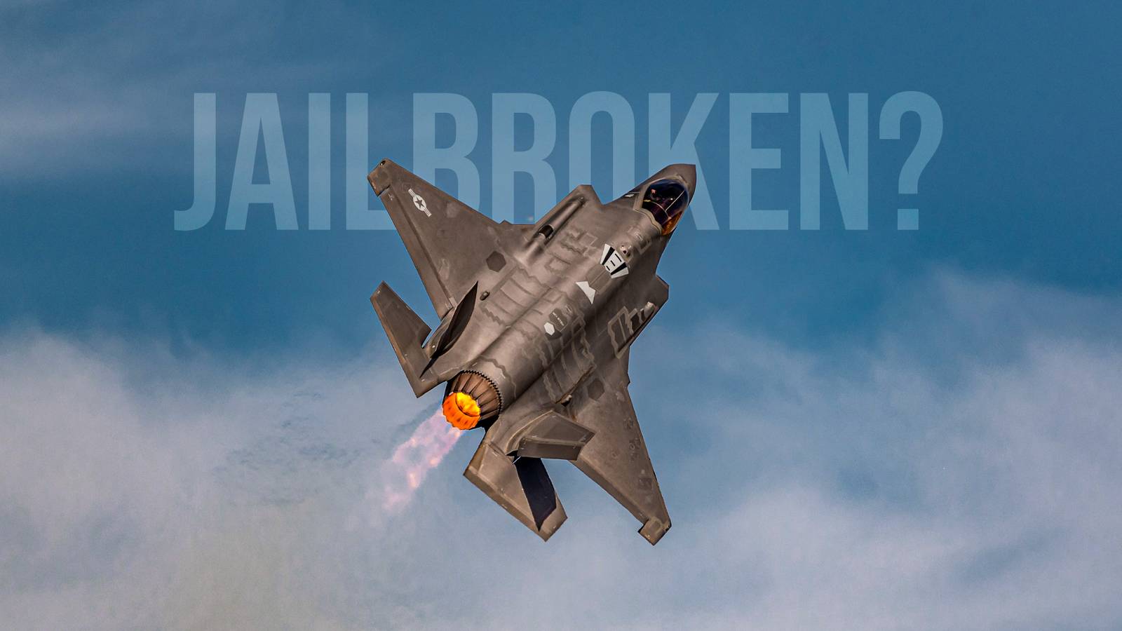 Can The F-35’s Software Really Be Jailbroken?