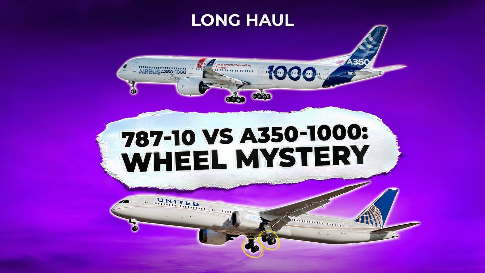 Why the 787-10 uses fewer wheels than the A350-1000