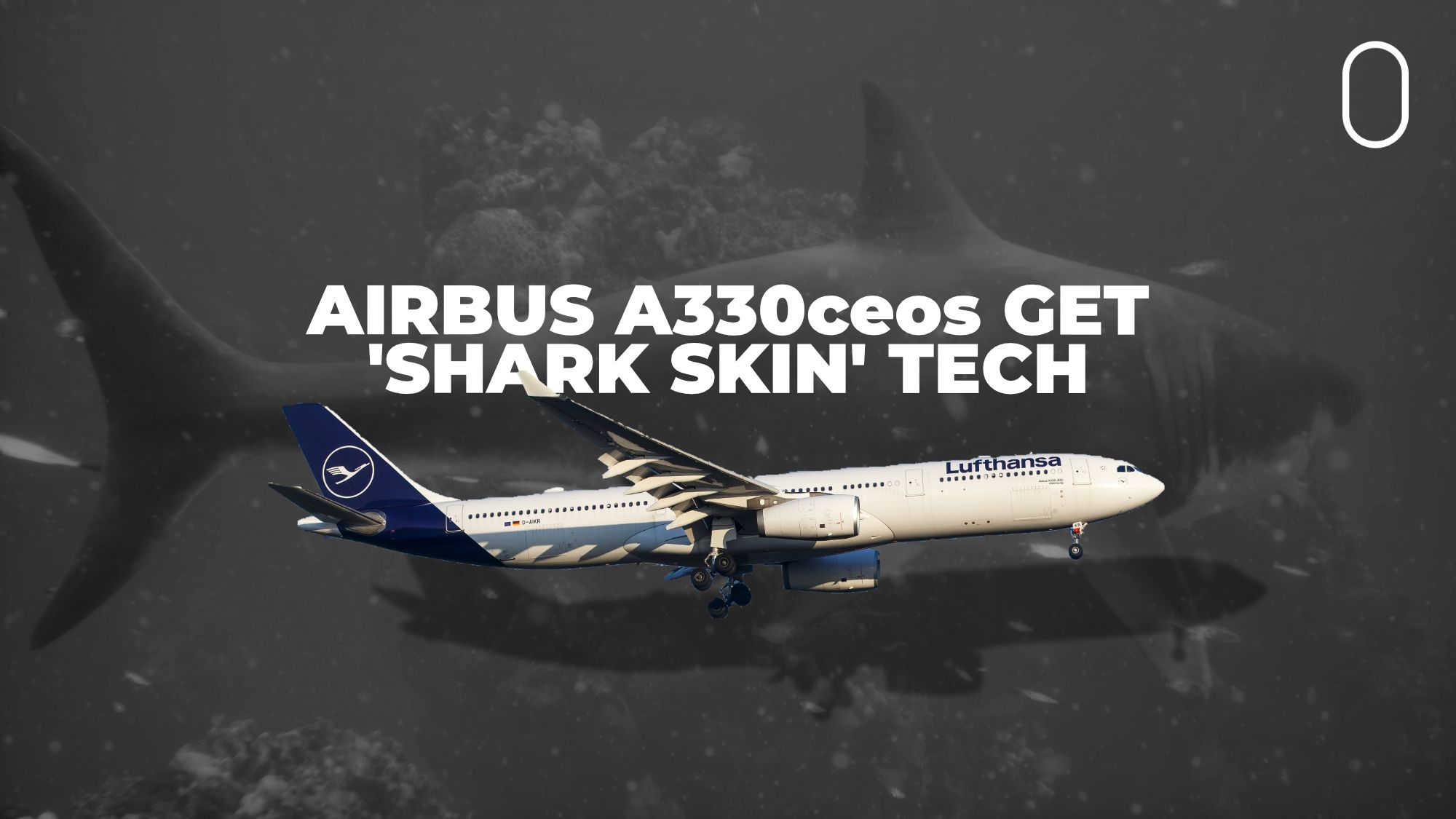 Lufthansa Technik Works With Airbus On A330 AeroSHARK Wing & Tailplane Development