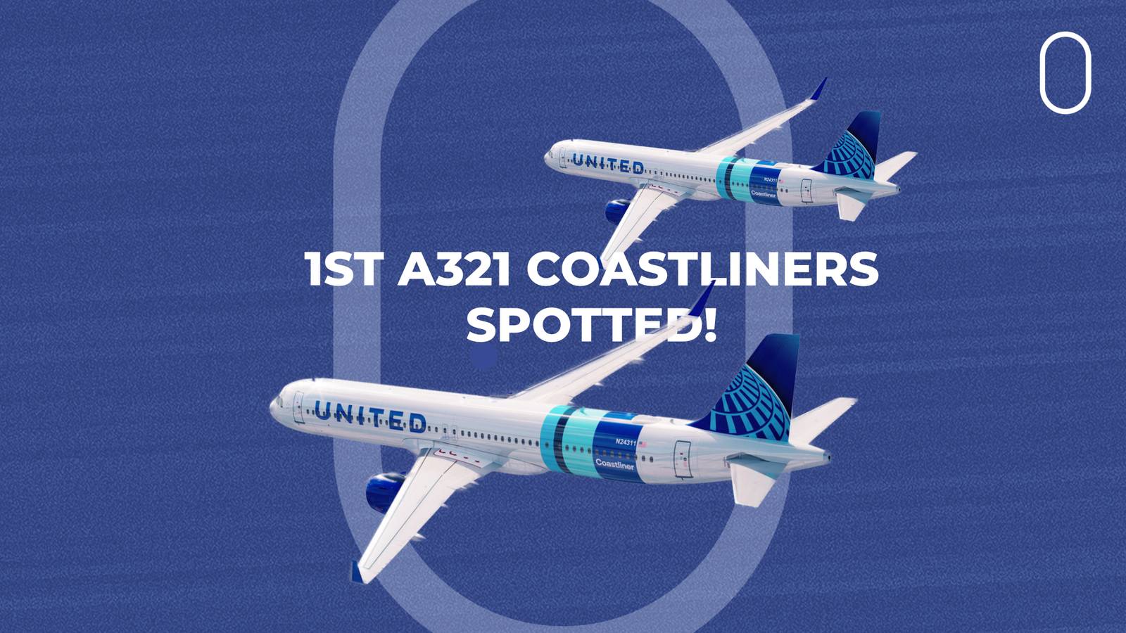 Spotted: United Airlines' 1st Pair Of Airbus A321neo Coastliners Roll Out In Full Paint