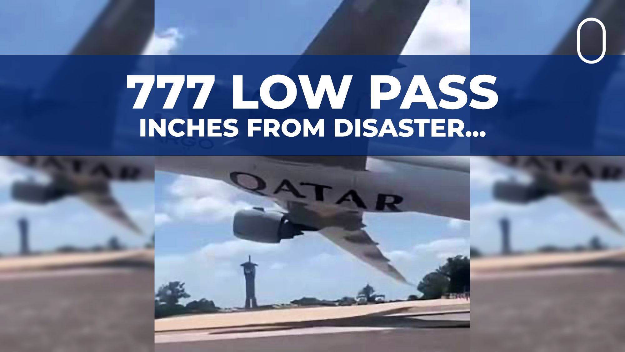 Risky Low Pass Caught On Camera: Boeing 777-200LR Converted Freighter Inches From Disaster