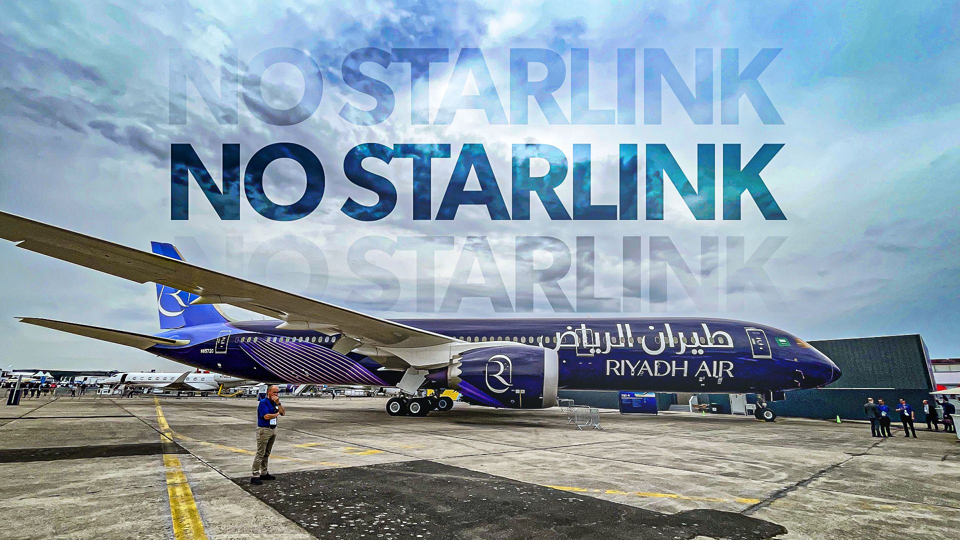 Why Riyadh Air's Brand New Boeing 787-9 Dreamliners Can't Use Starlink WiFi