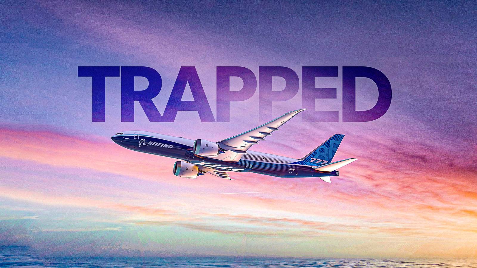 Why Boeing's 777-8 Freighter Is Trapped By The 777X Passenger Jet's Certification Delays