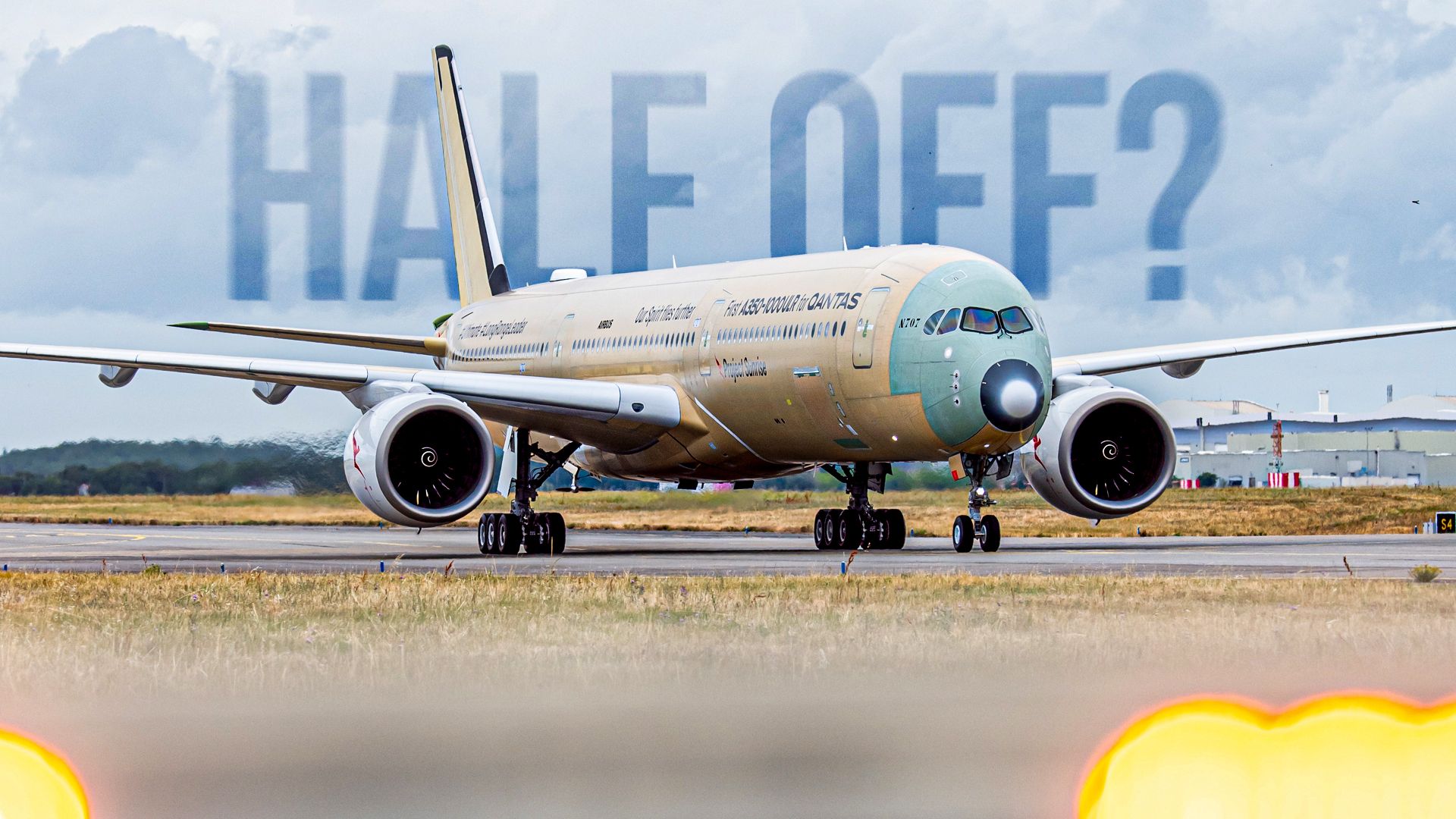 Why Airbus Is Quietly Selling Its $366 Million A350-1000 For