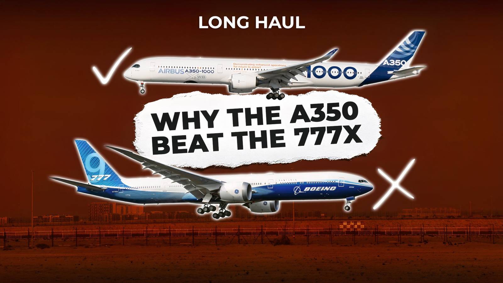 Why Air Canada Chose the A350 Over the 777X