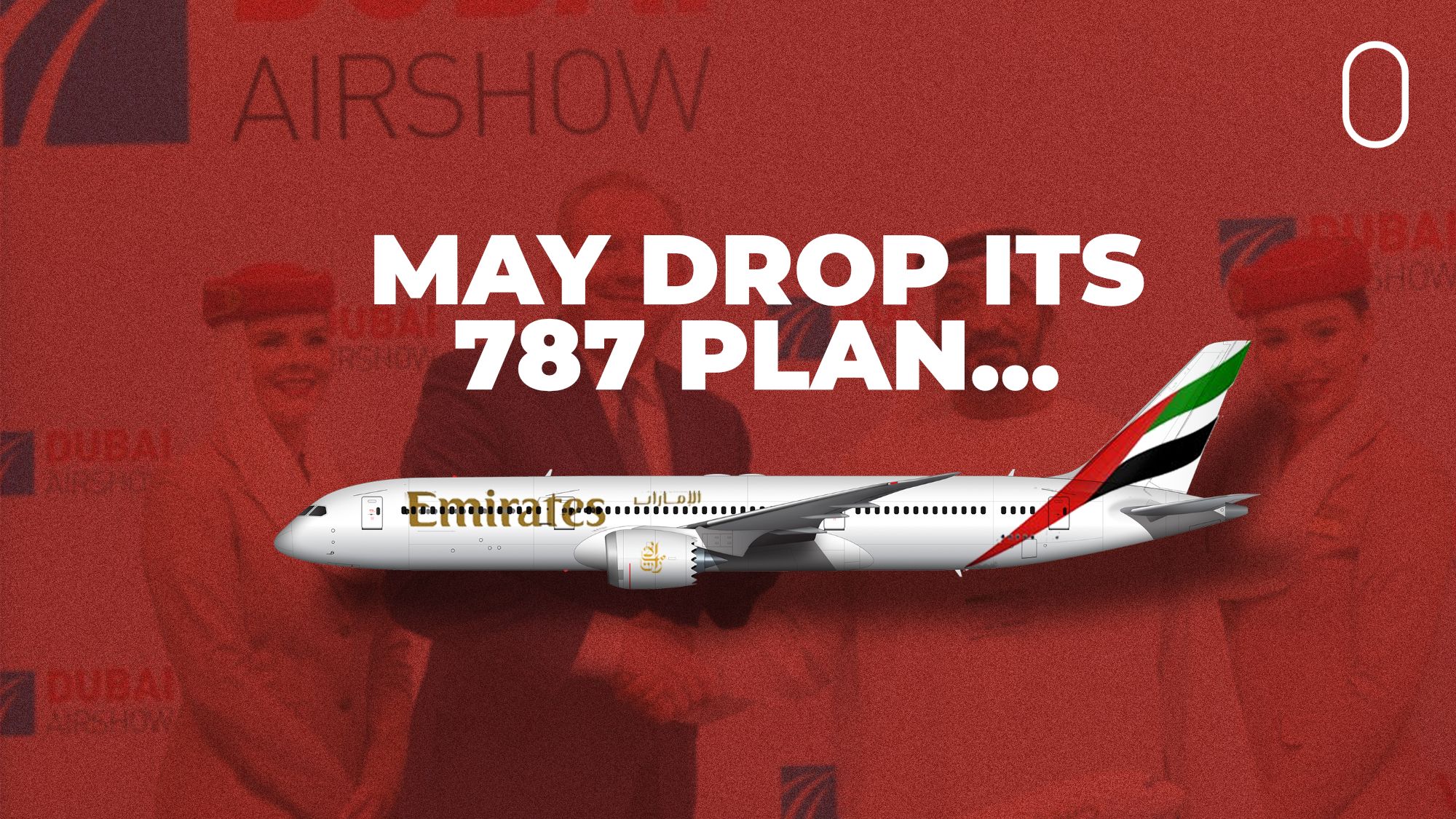 No 787s After All? Emirates May Convert Its Entire Dreamliner Order Into More 777Xs